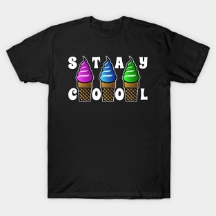 STAY COOL ICE CREAM CONE T-Shirt